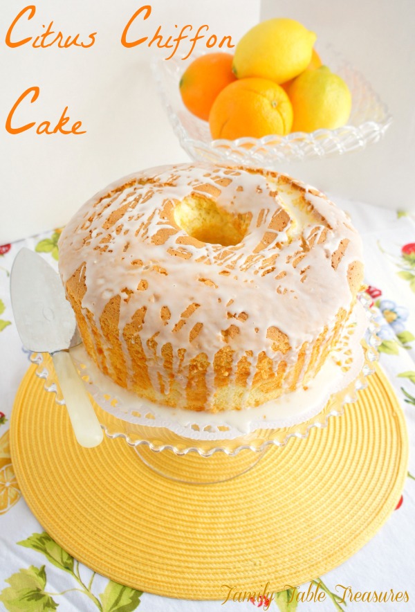 Citrus Chiffon Cake Family Table Treasures