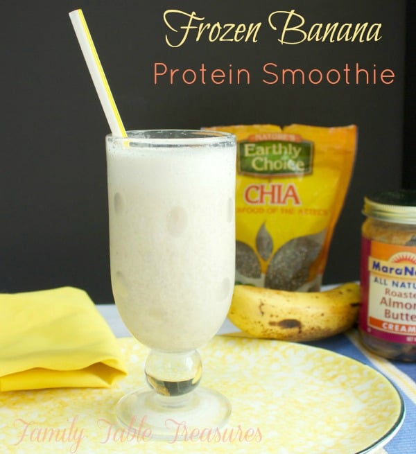 Frozen Banana Protein Smoothie Family Table Treasures