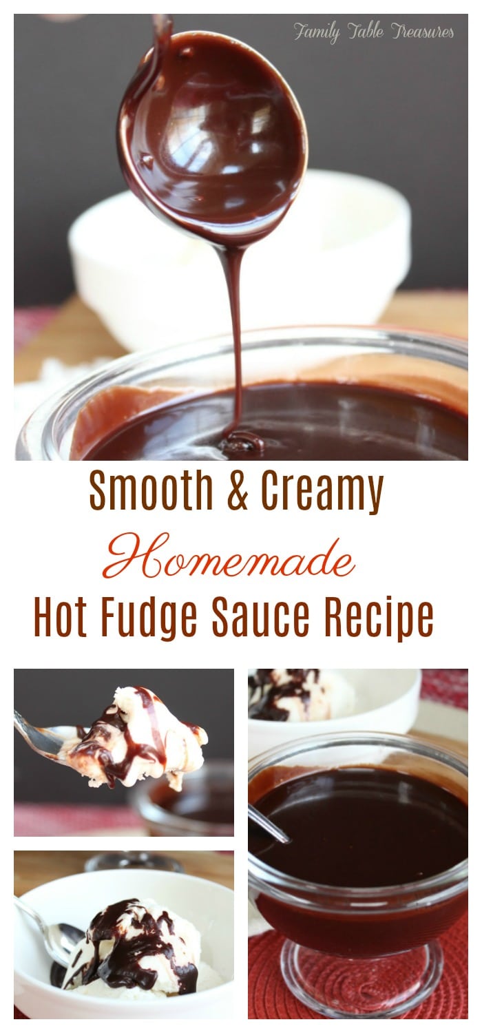 Smooth & Creamy Homemade Hot Fudge Sauce Recipe - Family Table Treasures